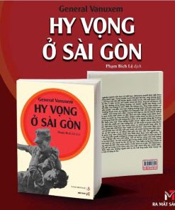 HY VỌNG Ở SÀI GÒN - General Vanuxem